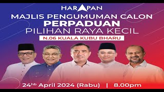 LIVE PRK Kuala Kubu Baharu  Majlis Pengumuman Calon PERPADUAN Bersama Pimpinan Perpaduan [upl. by Solracnauj]