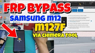 Samsung M12 FRP Bypass  SMM127f frp bypass using Chimera tool Test point [upl. by Nirot]