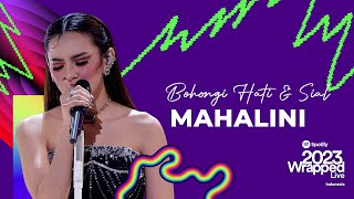 BIKIN MERINDING Mahalini  Bohongi Hati amp Sial  SPOTIFY WRAPPED LIVE INDONESIA 2023 [upl. by Otilrac]