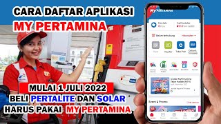 CARA DAFTAR DAN DOWNLOAD APPLIKASI MY PERTAMINA UNTUK MEMBELI PERTALITE DAN SOLAR [upl. by Matthieu10]