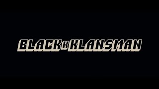 BlacKkKlansman  Trailer [upl. by Nyraf709]