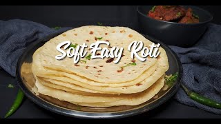 Soft Easy Roti Recipe  Easy Step By Step Recipe  Chapati  EatMee Recipes [upl. by Ursula]