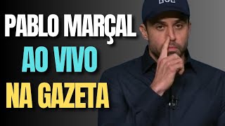 Pablo Marçal ao vivo  Debate da Gazeta [upl. by Michelsen403]