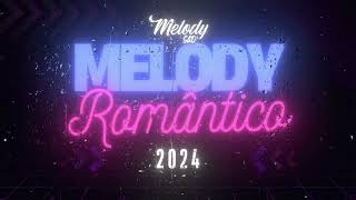 MELODY 2024 ATUALIZADO  FEVEREIRO MARÇO 2024 melodysad [upl. by Gnohp]