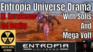 Lorespades Entropia Universe Griefer Drama With Solis Starmonger And Mega Volt Live on NTI [upl. by Sadnac180]