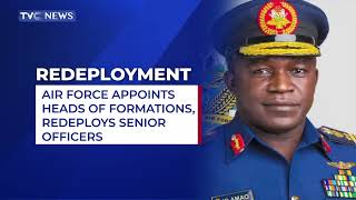 Nigerian Air Force Appoints Heads of Formations Redeploys Senior Officers [upl. by Rhodia]