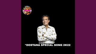 DOSTANA SPECIAL SONG 2K22  Mana Telangana Folk [upl. by Airtened]