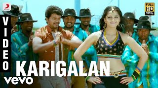 Vettaikaaran  Karigalan Video  Vijay Anushka [upl. by Filbert]