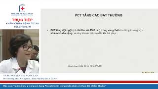 Một số lưu ý trong sử dụng Procalcitonin trong chẩn đoán và theo dõi nhiễm khuẩn Khoa Xét nghiệm B [upl. by Noillimaxam]