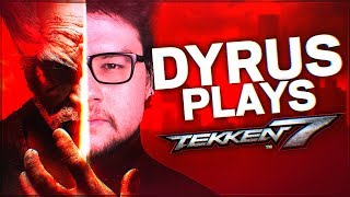 DYRUS PLAYS TEKKEN 7 [upl. by Yentyrb]