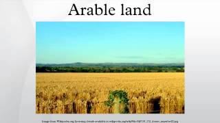 Arable land [upl. by Fadiman]