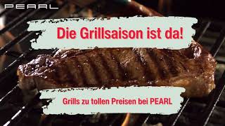 Die Grillsaison ist da  Grills zu tollen Preisen bei PEARL [upl. by Leisam]