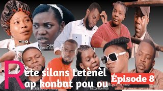 Film Rete trankil lÉtènèl ap konbat pou ou Exode 1414 epizòd 8 [upl. by Terej]