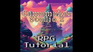 Gamemaker Studio 2 RPG  survival Tutorial Episode 1 [upl. by Yllor539]