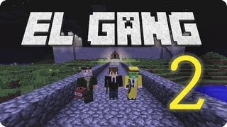 EL GANG 2  Muerte en las minas de Monguia LuzuGames con WillyRex y Toniemcee [upl. by Aisital175]