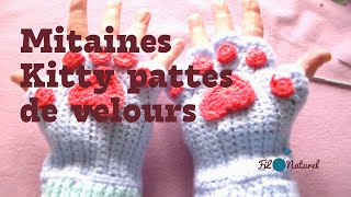 Tuto des mitaines Kitty pattes de velours au crochet [upl. by Greenes]