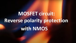 Reverse polarity protection circuit with NMOSFET [upl. by Alywt]