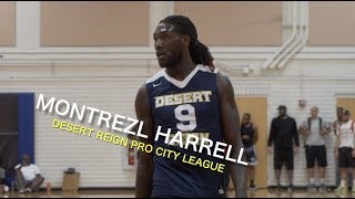 Montrezl Harrell at Desert Reign Pro City League [upl. by Michaele]