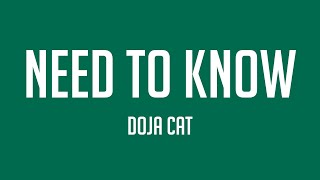 Need To Know  Doja Cat Lyric Song 💤 [upl. by Arluene752]