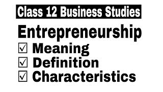 Hindi Video 65  Entrepreneurship Meaning Definition amp Characteristics  By Sunil Adhikari [upl. by Nedmac]