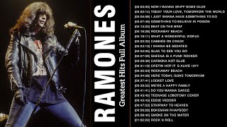 Ramones Greatest Hits Full Album 2021 Best Songs of Ramones  The Best Of Classic Rock Of All Time [upl. by Patrick]