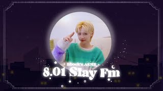 │社畜中字│ASMR  801 STAY FM Ep01 G’day mate│ [upl. by Nedyarb867]