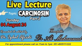 Dr Ali Muhammad Carcinosin Part2 Homeopathy For All [upl. by Letnwahs]