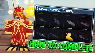 How to Complete the Vertigo Bestiary 100 in Fisch Roblox [upl. by Enehpets]