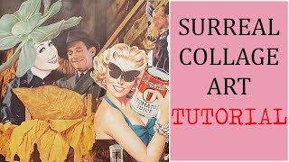 Surreal Collage Art Tutorial  Lets Make Surreal Collage Art  Collage With Me Surreal Collage Art [upl. by Ayotyal]