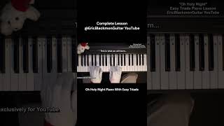 O HOLY NIGHT Easy Triads Piano  FULL LESSON NazarethCityLimits [upl. by Etram]