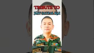 Tribute To HAVILDAR SATPAL RAI  Lost His Life In The Indian Air Force Chopper Crash  shorts [upl. by Annatnom]