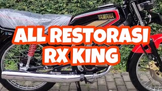 Restorasi RX KING Sang Raja Jalanan  Finish [upl. by Kati]