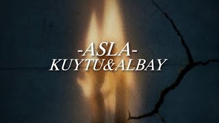 Kuytu amp Albay  ASLA Prod Raspo [upl. by Anail107]