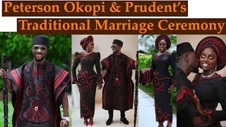 PETERSON OKOPI amp PRUDENT GABRIEL’s Traditional Marriage Ceremony OFFICIAL VIDEO [upl. by Bornstein]