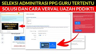 🔴SOLUSI DAN CARA BARU VERVAL IJAZAH INFOGTK UNTUK SELEKSI ADMINISTRASI PPG GURU TERTENTU 2024 [upl. by Freeland536]