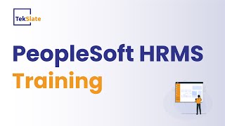 PeopleSoft HRMS Training  PeopleSoft HRMS Online Certification Course  PeopleSoft Demo  TekSlate [upl. by Edmonds452]