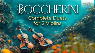 Boccherini Complete Duets for 2 Violins [upl. by Yralih]