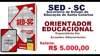 Apostila Concurso SED SC 2024 Orientador Educacional Secretaria de Estado da educação Santa Catarina [upl. by Gilson]