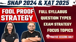 SNAP amp XAT 2025  FOOL PROOF STRATEGY  With Proven Techniques amp Academic Topics [upl. by Aihseuqal819]