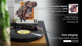 Pharoahe Monch  Simon Says  Behind Closed Doors 1999 12quot Single  Full Vinyl Rip [upl. by Anair]