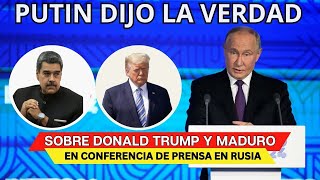 Vladimir Putin DIJO LA VERDAD sobre Trump y Maduro [upl. by Ardnuas538]