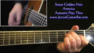 America Sister Golden Hair  Rhythm Guitar Play Thru [upl. by Atiloj]