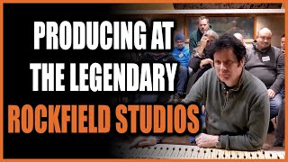 ROCKFIELD STUDIOS  Producing and Recording At A Legendary Studio [upl. by Hazlett]