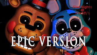 Its Been So Long FNAF 2  EPIC VERSION [upl. by Dyal]