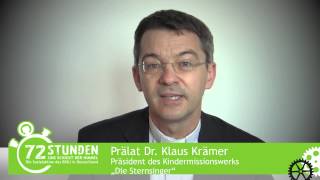 72h  DankeVideo Prälat Klaus Krämer Kindermissionswerk [upl. by Uol664]