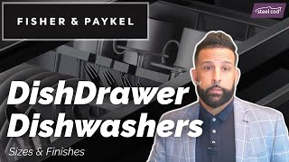 Fisher amp Paykel  Dishwasher drawer sizes and finishes [upl. by Clifton]