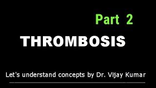 Thrombosis Pathology  Thrombus Types  Arterial Thrombosis  Venous Thrombosis  Pathology Lectures [upl. by Bluh]