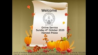 Alloway Parish Church Online Service  Sunday 4th October 2020  Harvest Thanksgiving [upl. by Munro]