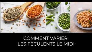 Comment varier les féculents le midi [upl. by Hut252]