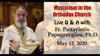 Mysticism in the Orthodox Church [upl. by Biggs]